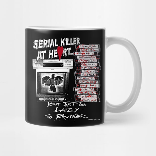 Serial Killer @ Heart –– Mug & Travel Mug by Rot In Hell Club